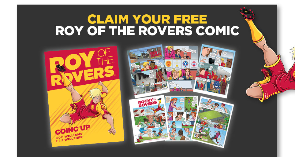 Claim your free Roy Of the Rovers Comic